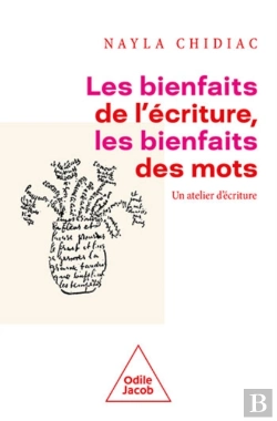 Bertrand.pt - Les Bienfaits De L'Écriture, Les Bienfaits Des Mots