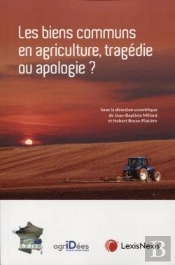 Les Biens Communs En Agriculture, Tragédie Ou Apologie ?