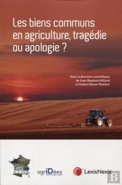 Bertrand.pt - Les Biens Communs En Agriculture, Tragédie Ou Apologie ?