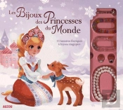 Les Bijoux Des Princesses Du Monde (Coll. Petite Boite A Bijoux)