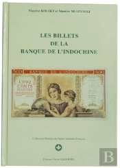 Les Billets De La Banque De L'Indochine
