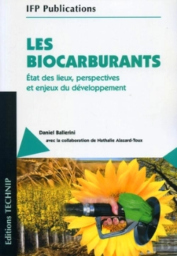 Bertrand.pt - Les Biocarburants ; Etat Des Lieux, Perspectives Et Enjeux Du Developpement