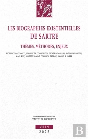 Les Biographies Existentielles De Sartre : Thèmes, Méthodes, Enjeux