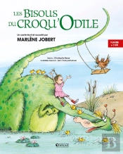 Les Bisous Du Croqu' Odile