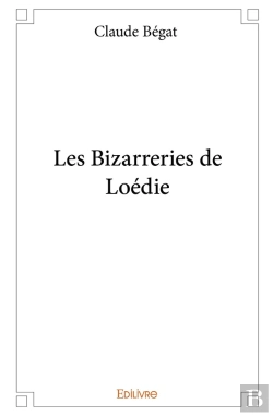 Bertrand.pt - Les Bizarreries De Loédie