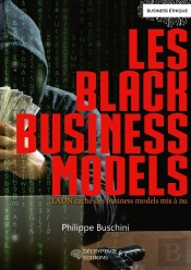 Les Black Business Models : L'Adn Caché Des Business Models Mis À Nu