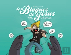 Bertrand.pt - Les Blagues De Jesus Tome 2 : À Poil Et À Vapeur