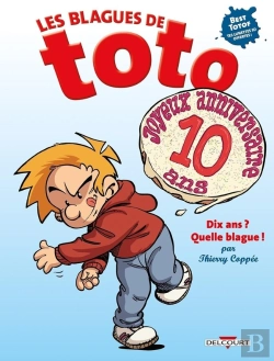 Bertrand.pt - Les Blagues De Toto Hors-Série : Dix Ans ? Quelle Blague !