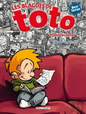 Les Blagues De Toto Hors-Série : Premières Farces