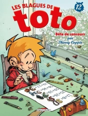 Les Blagues De Toto Tome 12 : Bête De Concours