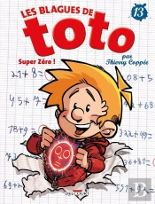 Les Blagues De Toto Tome 13 : Super Zéro