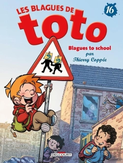 Bertrand.pt - Les Blagues De Toto Tome 16 : Blagues To School
