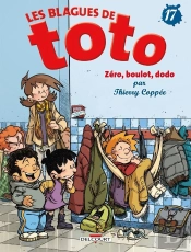 Les Blagues De Toto Tome 17 : Zéro, Boulot, Dodo