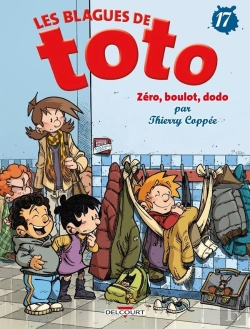 Bertrand.pt - Les Blagues De Toto Tome 17 : Zéro, Boulot, Dodo
