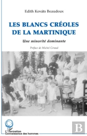 Les Blancs Creoles De La Martinique