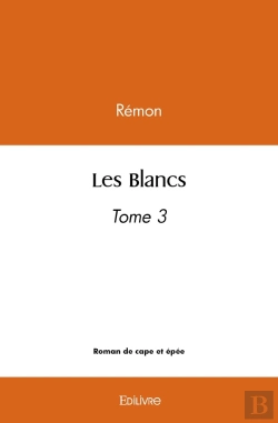 Bertrand.pt - Les Blancs  - Tome 3