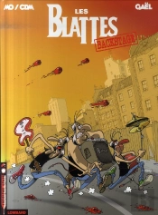 Les Blattes T.2 ; Backstage