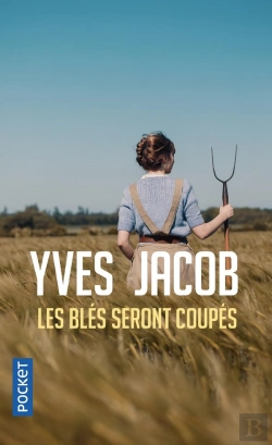 Bertrand.pt - Les Blés Seront Coupés
