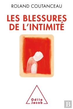 Bertrand.pt - Les Blessures De L'Intimite