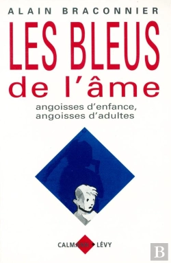 Bertrand.pt - Les Bleus De L'Âme ; Angoisses D'Enfance, Angoisses D'Adultes
