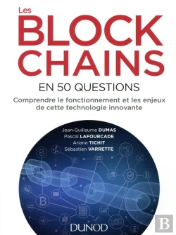 Bertrand.pt - Les Blockchains En 40 Questions