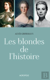 Les Blondes De L'Histoire