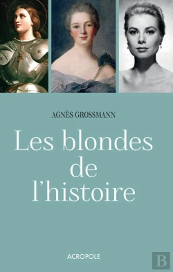 Bertrand.pt - Les Blondes De L'Histoire