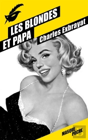 Les Blondes Et Papa