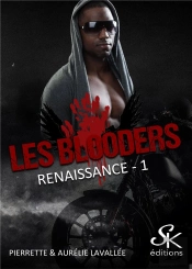 Les Blooders 1 - Renaissance