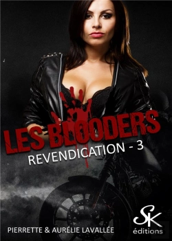 Bertrand.pt - Les Blooders Tome 3 : Revendication