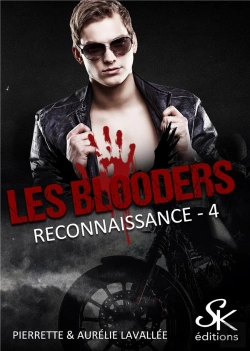 Bertrand.pt - Les Blooders Tome 4 : Reconnaissance