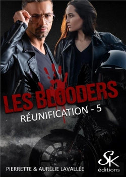 Bertrand.pt - Les Blooders Tome 5 : Réunification