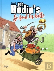 Les Bodin'S Se Font La Belle