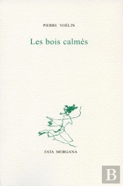 Les Bois Calmés