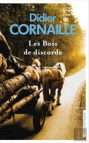 Les Bois De Discorde