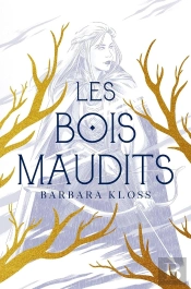 Les Bois Maudits