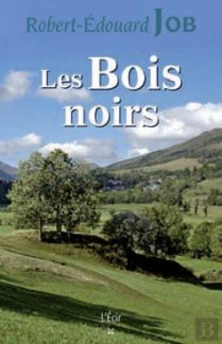 Bertrand.pt - Les Bois Noirs