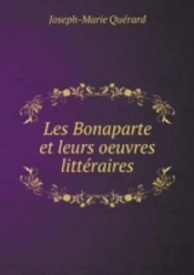 Les Bonaparte Et Leurs Oeuvres Litteraires
