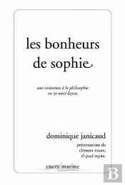 Les Bonheurs De Sophie ; Une Initiation En 30 Mini-Leçons