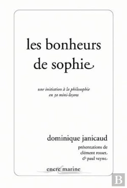 Bertrand.pt - Les Bonheurs De Sophie ; Une Initiation En 30 Mini-Leçons