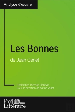 Bertrand.pt - Les Bonnes De Jean Genet (Analyse Approfondie)