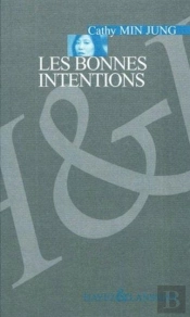 Les Bonnes Intentions
