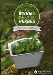 Les Bonnes Mauvaises Herbes