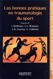Les Bonnes Pratiques En Traumatologie Du Sport - 38 Journee De Traumatologie Du Sport De La Pitie Sa