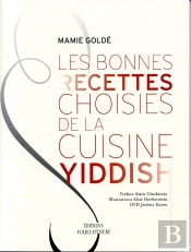 Les Bonnes Recettes Choisies De La Cuisine Yiddish
