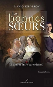 Les Bonnes Soeurs : L' Amour Entre Parentheses