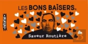 Les Bons Baisers Saveur Routière