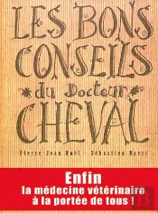 Les Bons Conseils Du Docteur Cheval