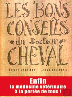 Bertrand.pt - Les Bons Conseils Du Docteur Cheval