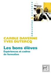 Les Bons Élèves ; Expériences Et Cadres De Formation